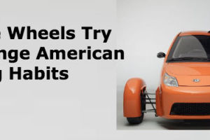 Can 3-Wheeled Vehicle at $6,800 and 84 mpg Change American Driving?