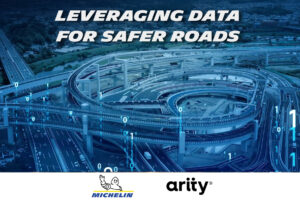 Michelin Partners with Arity to Make U.S. Roads Safer