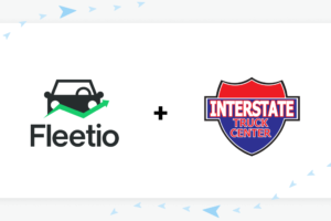 FLEETIO ADDS INTERSTATE TRUCK CENTER AS FIRST NATIONAL MOBILE SERVICE PROVIDER