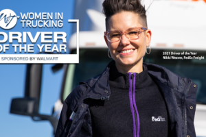 Call for Nominations: Women In Trucking 2022 Driver of the Year Award Sponsored by Walmart