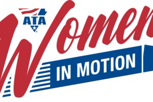 ATA Launches New Program to Highlight the Contributions of Women to Trucking, Attract More into Industry