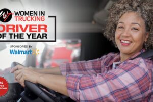 Call for Nominations: Women In Trucking 2024 Driver of the Year Award Sponsored by Walmart