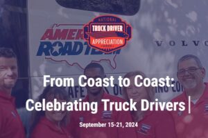 ATA Celebrates America’s Professional Truck Drivers During National Truck Driver Appreciation Week