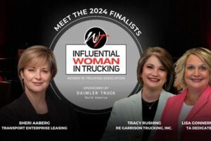 Women In Trucking Association Announces Finalists for 2024 Influential Woman in Trucking Award